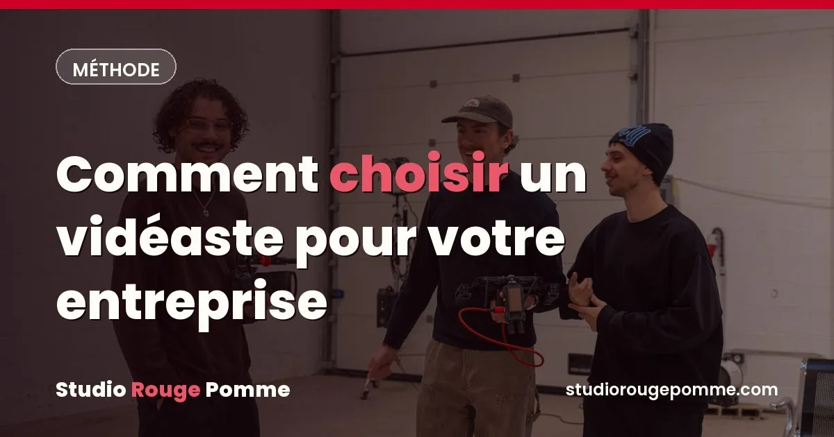 Couverture de l'article : Comment choisir un vidéaste pour votre entreprise ?